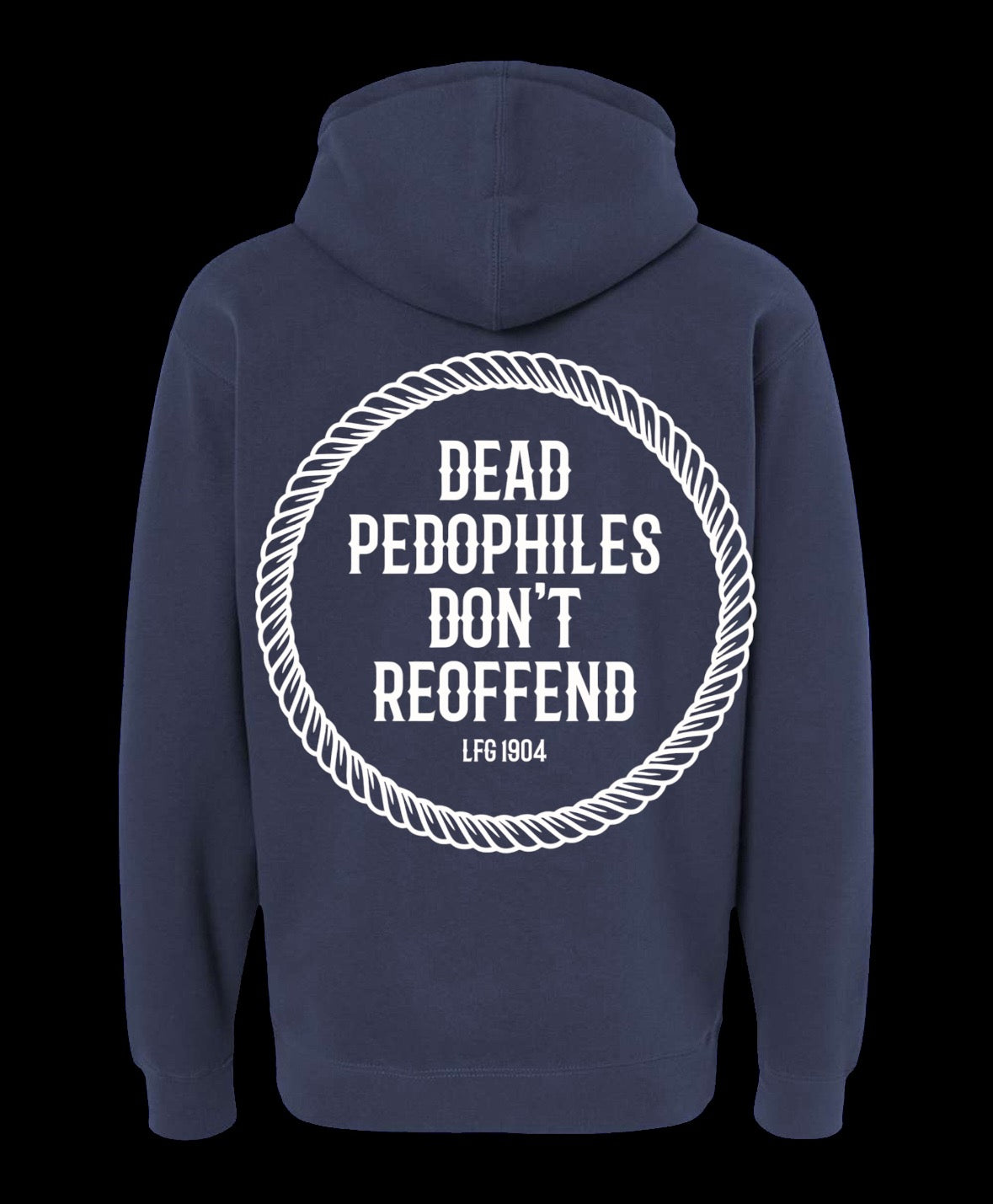 Dead Pedos Hoodies