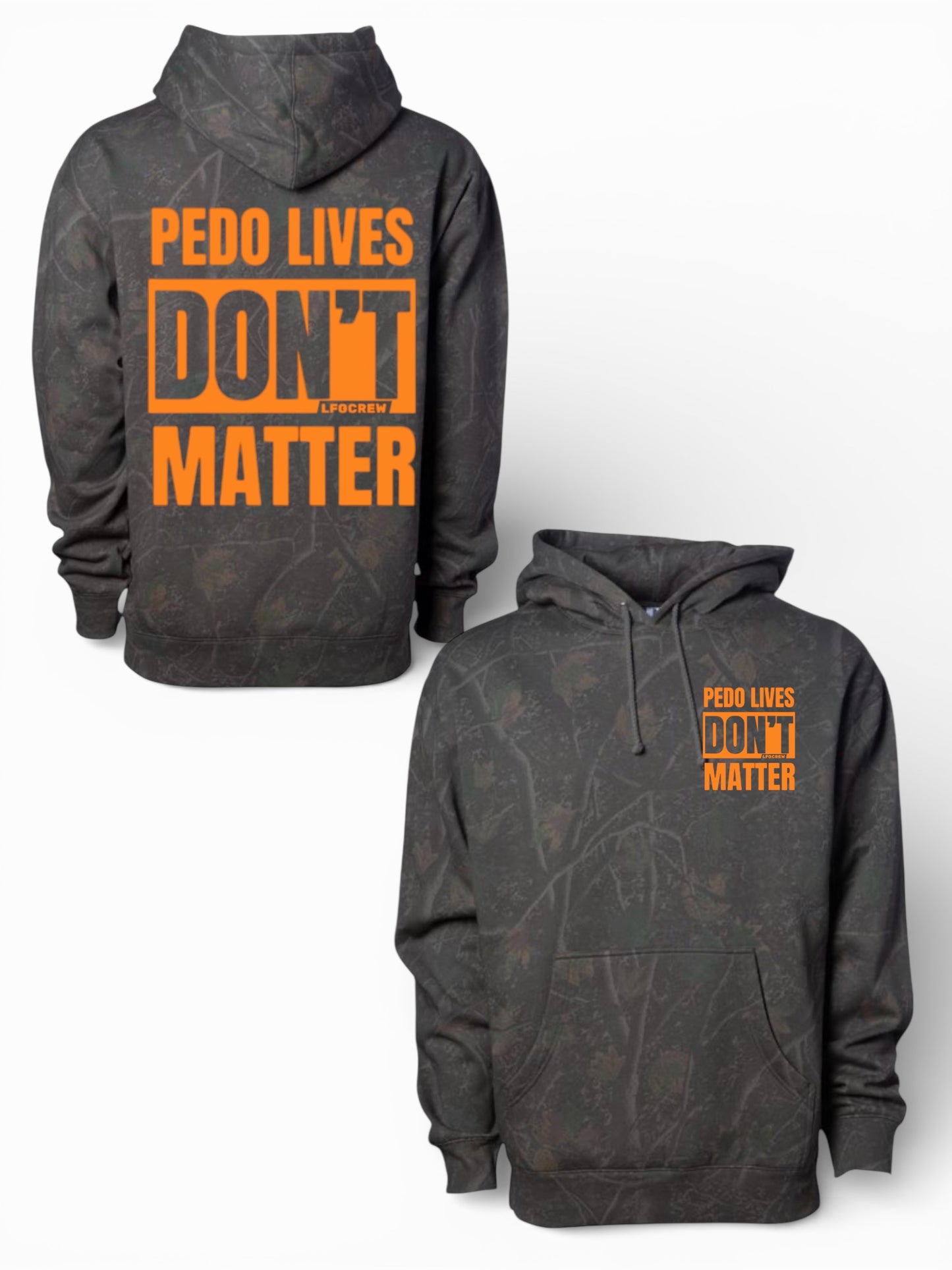 Pedo lives dark deadwood orange hoodie