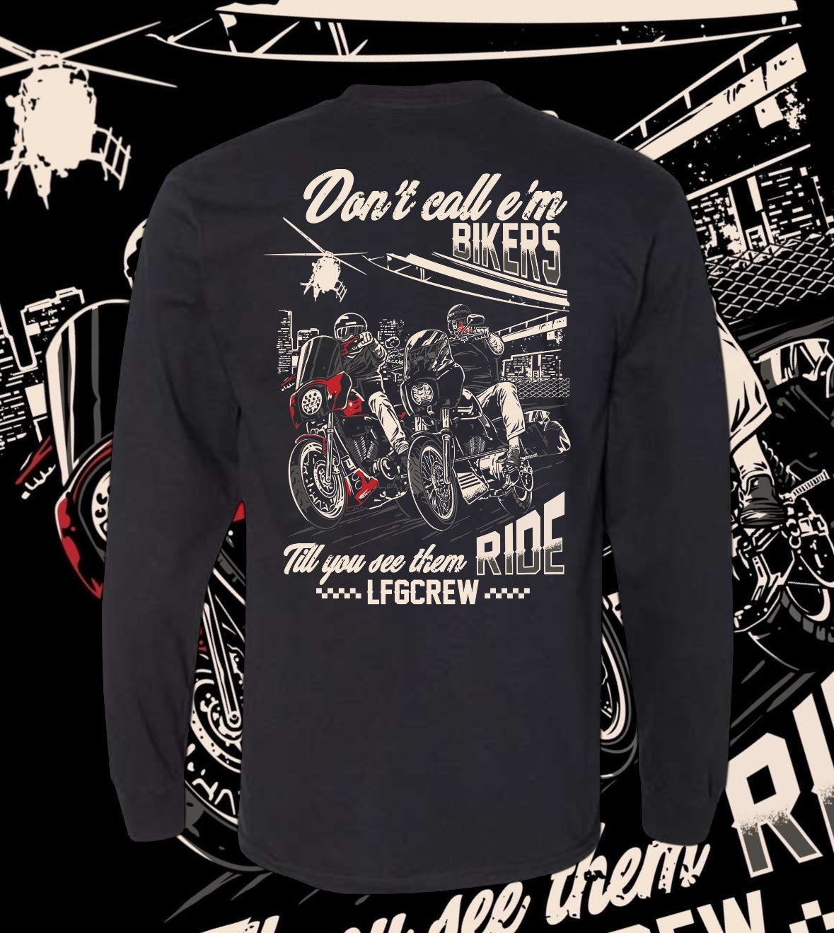 They ain’t all bikers L/S