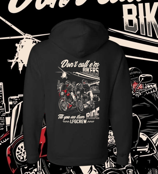 They ain’t all bikers Hoodie